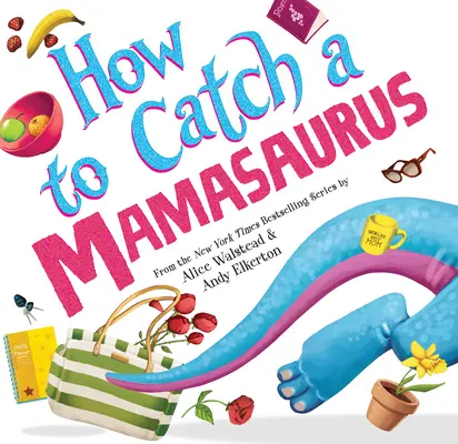 Wie man einen Mamasaurus fängt - How to Catch a Mamasaurus