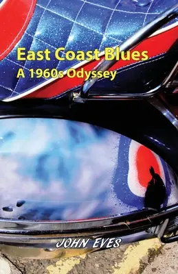 East Coast Blues - Eine Odyssee der 1960er Jahre - East Coast Blues - A 1960s Odyssey