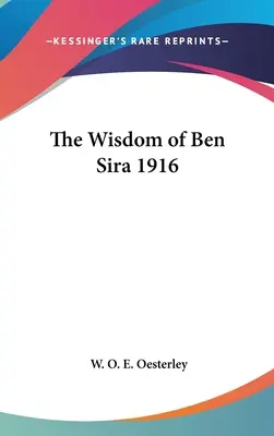 Die Weisheit des Ben Sira 1916 - The Wisdom of Ben Sira 1916