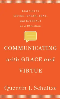 Kommunizieren mit Gnade und Tugend - Communicating with Grace and Virtue