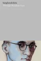 Durch buddhistische Augen - Through Buddhist Eyes