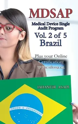 MDSAP Band 2 von 5 Brasilien: ISO 13485:2016 für alle Arbeitnehmer und Arbeitgeber - MDSAP Vol.2 of 5 Brazil: ISO 13485:2016 for All Employees and Employers