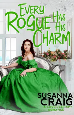 Jeder Schurke hat seinen Charme - Every Rogue Has His Charm