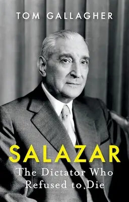 Salazar: Der Diktator, der sich weigerte zu sterben - Salazar: The Dictator Who Refused to Die