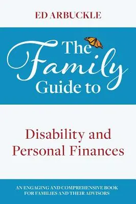 Leitfaden für Familien zum Thema Behinderung und persönliche Finanzen - The Family Guide to Disability and Personal Finances