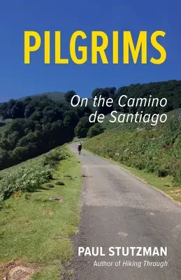 Pilger: Auf dem Camino de Santiago - Pilgrims: On the Camino de Santiago