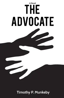 The Advocate, ein Roman - The Advocate, a novel