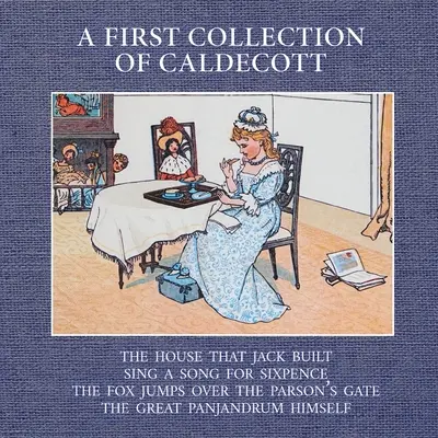 Eine erste Sammlung von Caldecott - A First Collection of Caldecott