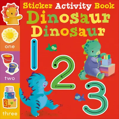 Dinosaurier Dinosaurier 123: Sticker-Aktivitätsbuch - Dinosaur Dinosaur 123: Sticker Activity Book