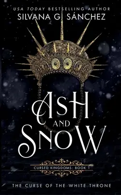 Asche und Schnee: Der Fluch des weißen Throns - Ash and Snow: The Curse of the White Throne