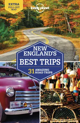 Lonely Planet New England's Best Trips 5