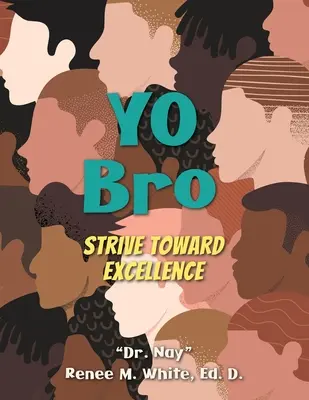 Yo Bro: Strebe nach Exzellenz - Yo Bro: Strive Toward Excellence