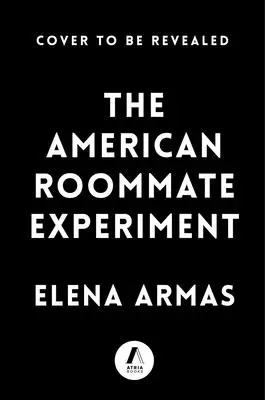 Das amerikanische Mitbewohnerexperiment - The American Roommate Experiment