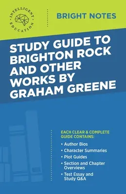 Studienführer zu Brighton Rock und andere Werke von Graham Greene - Study Guide to Brighton Rock and Other Works by Graham Greene