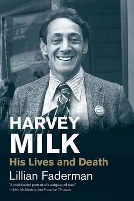 Harvey Milk: Sein Leben und sein Tod - Harvey Milk: His Lives and Death