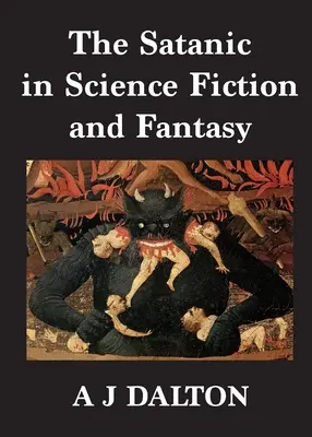 Das Satanische in Science Fiction und Fantasy - The Satanic in Science Fiction and Fantasy