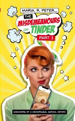 Die Vergehen von Tinder - The Misdemeanours of Tinder