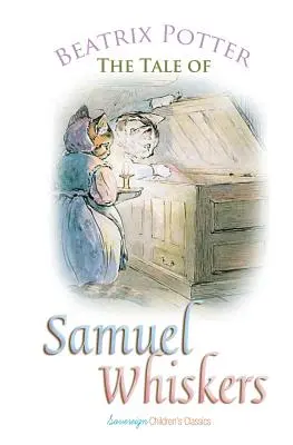 Das Märchen von Samuel Whiskers - The Tale of Samuel Whiskers