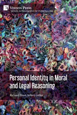 Persönliche Identität in der moralischen und rechtlichen Argumentation - Personal Identity in Moral and Legal Reasoning