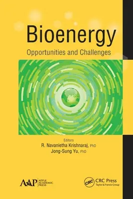 Bioenergie: Chancen und Herausforderungen - Bioenergy: Opportunities and Challenges