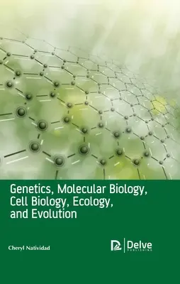 Genetik, Molekularbiologie, Zellbiologie, Ökologie und Evolution - Genetics, Molecular Biology, Cell Biology, Ecology, and Evolution