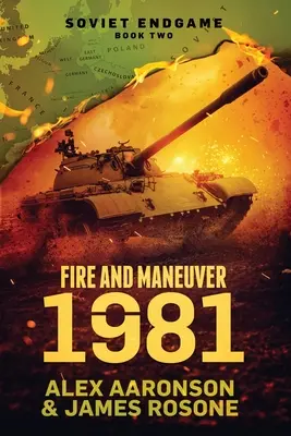 Feuer und Manöver: 1981 - Fire and Maneuver: 1981