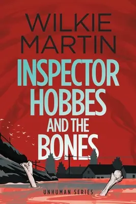 Inspektor Hobbes und die Knochen: (Unhuman IV) Cozy Mystery Comedy Crime Fantasy - Großdruck - Inspector Hobbes and the Bones: (Unhuman IV) Cozy Mystery Comedy Crime Fantasy - Large Print
