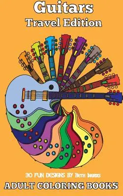 Ausmalbücher für Erwachsene: Gitarren - Adult Coloring Books: Guitars