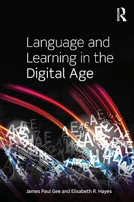 Sprache und Lernen im digitalen Zeitalter - Language and Learning in the Digital Age