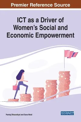 IKT als Motor für die soziale und wirtschaftliche Teilhabe von Frauen - ICT as a Driver of Women's Social and Economic Empowerment