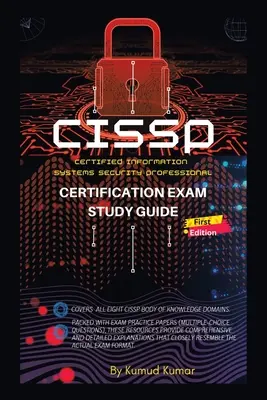 Studienführer für die CISSP-Zertifizierungsprüfung: (Zertifizierter Sicherheitsexperte für Informationssysteme) - CISSP Certification Exam Study Guide: (Cerified Information Systems Security Professional)