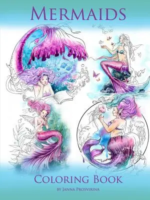 Meerjungfrauen: Malbuch - Mermaids: Coloring Book
