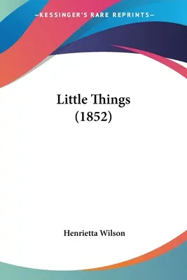 Kleine Dinge (1852) - Little Things (1852)