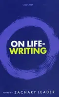 Über das Schreiben im Leben - On Life-Writing