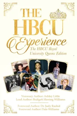 Die Hbcu-Erfahrung: Die Hbcu Royal University Queens Edition - The Hbcu Experience: The Hbcu Royal University Queens Edition