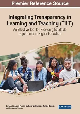 Integration von Transparenz in Lernen und Lehren (TILT): Ein wirksames Instrument zur Schaffung von Chancengleichheit in der Hochschulbildung - Integrating Transparency in Learning and Teaching (TILT): An Effective Tool for Providing Equitable Opportunity in Higher Education
