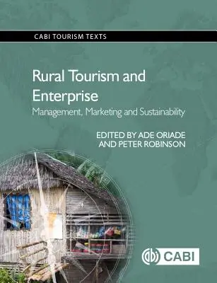 Ländlicher Tourismus und Unternehmen: Management, Marketing und Nachhaltigkeit - Rural Tourism and Enterprise: Management, Marketing and Sustainability