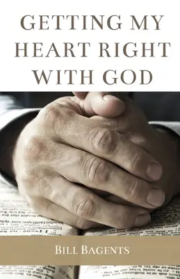 Mein Herz mit Gott in Einklang bringen - Getting My Heart Right With God