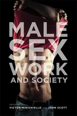 Männliche Sexarbeit und Gesellschaft - Male Sex Work and Society