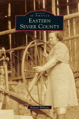 Östliches Sevier County - Eastern Sevier County