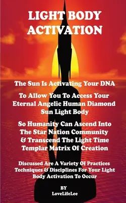 Lichtkörper-Aktivierung - Die Sonne aktiviert deine DNA - Light Body Activation - The Sun Is Activating Your DNA