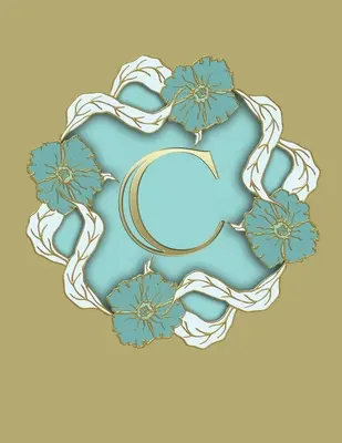 C: 100 Seiten 8,5 X 11 Monogramm Notizbuch College liniertes Papier - C: 100 Pages 8.5 X 11 Monogram Notebook College Ruled Line Paper