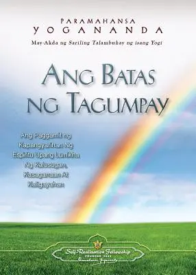 Ang Batas Ng Tagumpay - Das Gesetz des Erfolgs (Philippinisch) - Ang Batas Ng Tagumpay - The Law of Success (Filipino)