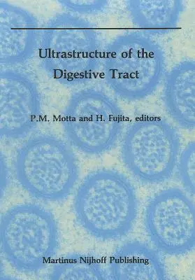 Ultrastruktur des Verdauungstrakts - Ultrastructure of the Digestive Tract