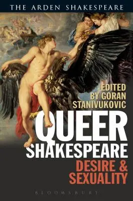 Queer Shakespeare: Begierde und Sexualität - Queer Shakespeare: Desire and Sexuality