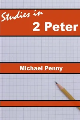 Studien zu 2 Petrus - Studies in 2 Peter