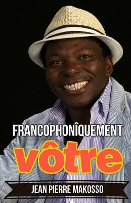 Francophonquement vtre