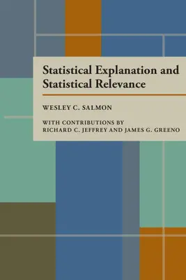 Statistische Erklärung und statistische Relevanz - Statistical Explanation and Statistical Relevance