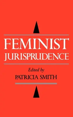 Feministische Jurisprudenz - Feminist Jurisprudence