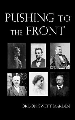 Pushing to the Front, Vollständig illustriert - Pushing to the Front, Fully Illustrated